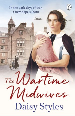 [Wartime Midwives 01] • The Wartime Midwives